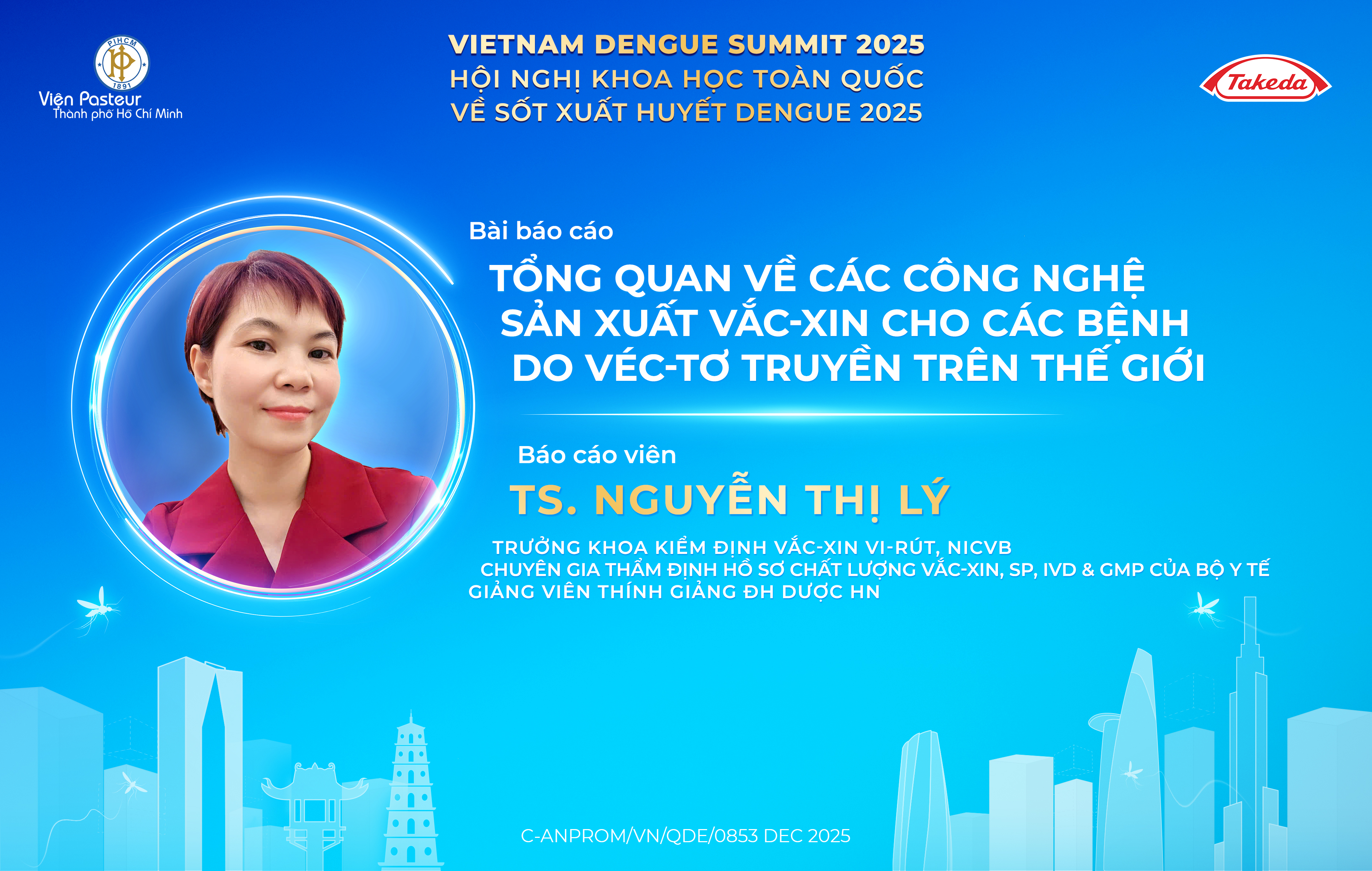 Tổng quan về các công nghệ sản xuất Vắc-xin cho các bệnh do véc-tơ truyền trên thế giới